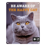 EBI D&D I LOVE HAPPY CATS fém tábla: ,,Be aware of the happy cat