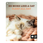 EBI D&D I LOVE HAPPY CATS fém tábla: ,,Be more like a cat sleep all day